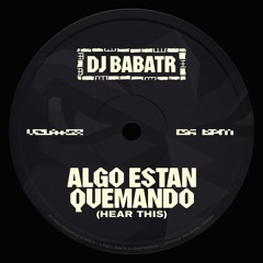 Dj Babatr _ Algo Estan Quemando (Heart this)