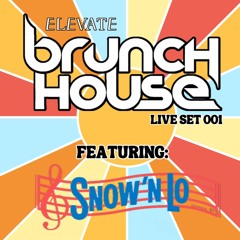 LIVE from Brunch House - Snow 'n Lo (8/5/2023)