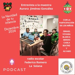 Podcast de Navidad 2425  entrevista a la maestra Aurora