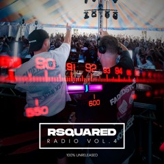 RSquared Radio Vol. 4 - 100% Unreleased