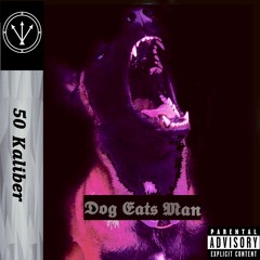 Dog Eats Man