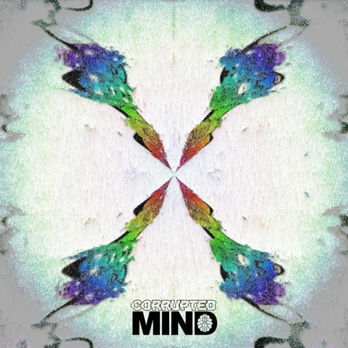 CORRUPTED MIND - PROMO MIX 006