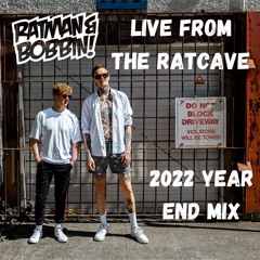 Live From The Ratcave 2022 Year End Mix