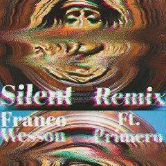 Silent(Remix) ft. Primero