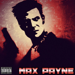 Max Payne (ft. 4TB Tone & 4TB Floko)
