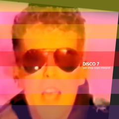DISCO 7 - Pet Shop Boys Interpret