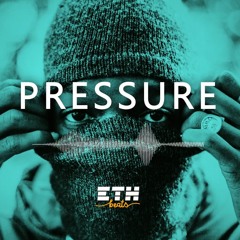 Pressure - Hard Drill / Trap Beat | New School Instrumental | ETH Beats