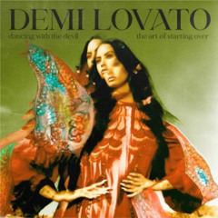 Demi Lovato - Unreleased Songs