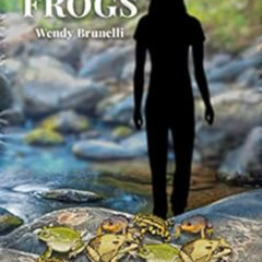 [Get] EBOOK 🗂️ Kissing Frogs by Wendy  J. Brunelli  EPUB KINDLE PDF EBOOK