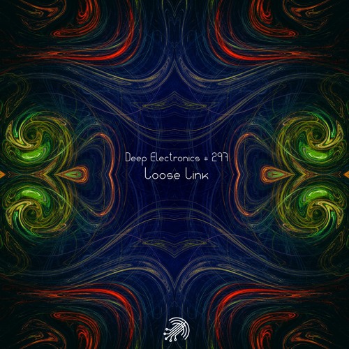 Deep Electronics # 297 - Loose Link