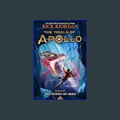 $${EBOOK} 📖 Trials of Apollo, The Book Five: Tower of Nero, The-Trials of Apollo, The Book Five Do