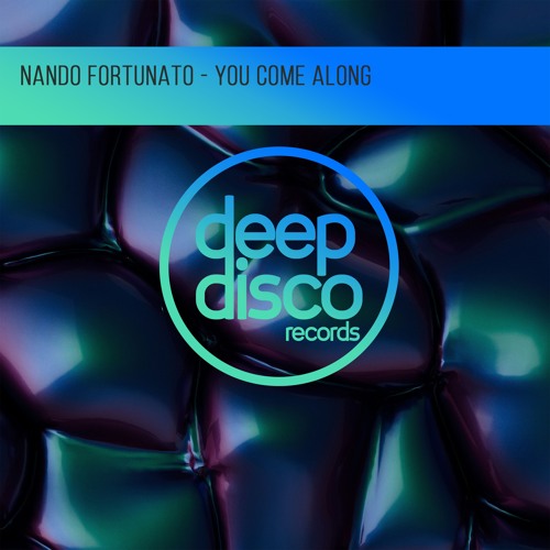 Nando Fortunato - You Come Along