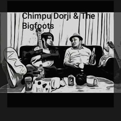 Metshe Rung Ghe Norbu By Chimpu Dorji & The Bigfoots