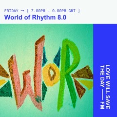 World of Rhythm 8.0 | March 2024 | LWSTD-FM | Becca OGT