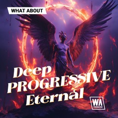 Deep Progressive Eternal | Royalty-free Sounds, MIDI & Presets