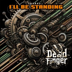 I'll Be Standing