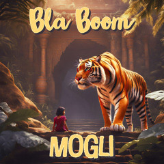 Bla Boom - Mogli (instrumental)