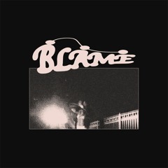 blame (p. brody & saint tomorrow)