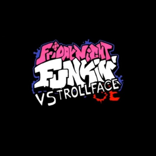 Trolling [Trollface/Trollge mod fnf]