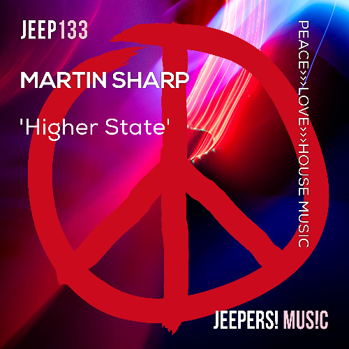 MARTIN SHARP - Higher State - Club Mix - Edit