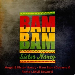 Hugel - Jamaican Bam Bam (Devarra & Rome (JAM) Rework) [FREE DOWNLOAD] FILTERED