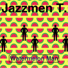 Watermelon Man