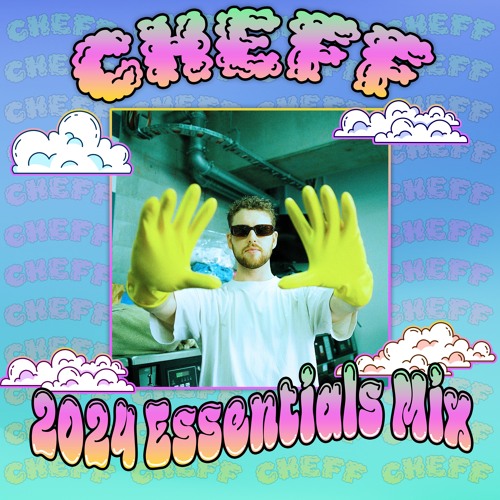 Cheff 2024 Essentials Mix
