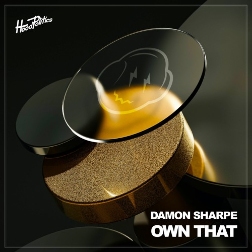 Damon Sharpe - Own That [HP202]