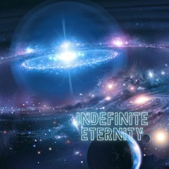 Indefinite Eternity (Demo)