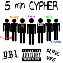 5 min CYPHER [FantaLuv, Pj Bruh, Rome, Mikey Montana, ARPtooFlow, Fckboi ibo, MjbSlime] Exclusive