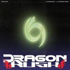 Recluse - Dragon Rush EP
