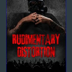 [PDF] ❤ Rudimentary Distortion (Rhythm and Tempo) Read online
