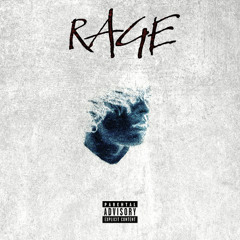 RAGE [FEAT ZAKADA] (PROD ALLEN GATES X PROJXET)