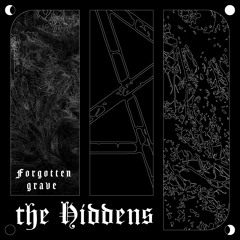 The Hiddens 006 | Forgotten Grave