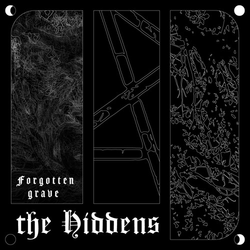 The Hiddens 006 | Forgotten Grave