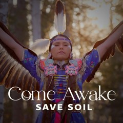 Come Awake | #SaveSoil Anthem | feat. Machel Montano and Arjuna Harjai