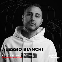Alessio Bianchi - Orbeat Bookings - Podcast 030.2020
