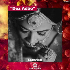 LPR015 - Echover - Dez Adão ( Single )