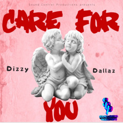 Care for you - (Prod. by DizzyDallaz) Single_3