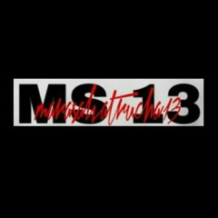MARASALVATRUCHA.13 NO DOWN BOSSQU!![MS.13] - AJIK GRANAT