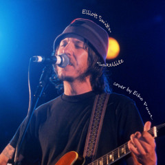 Satellite (Elliott Smith cover)