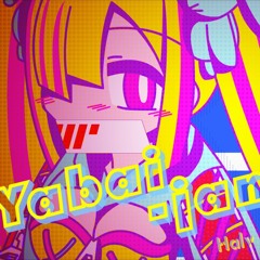 Halv - Yabai-Jan (Official Extended Version)