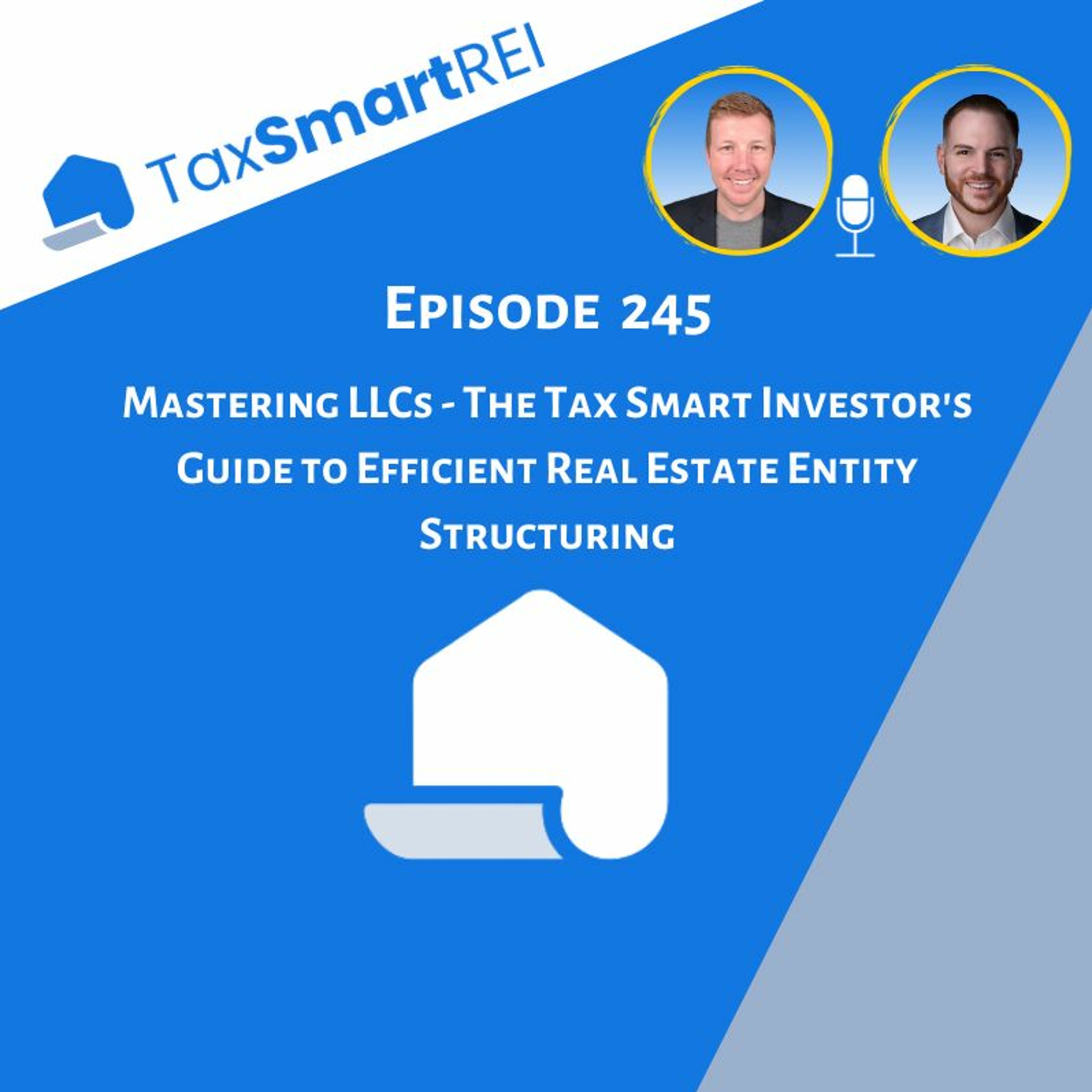 Tax Smart Real Estate Investors Podcast