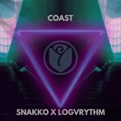 Snakko x LogvRythm - Coast (Original Mix)