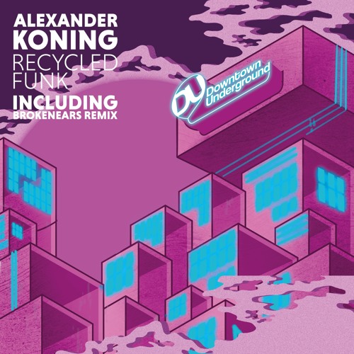 Recycled Funk (Brokenears Extended Remix)