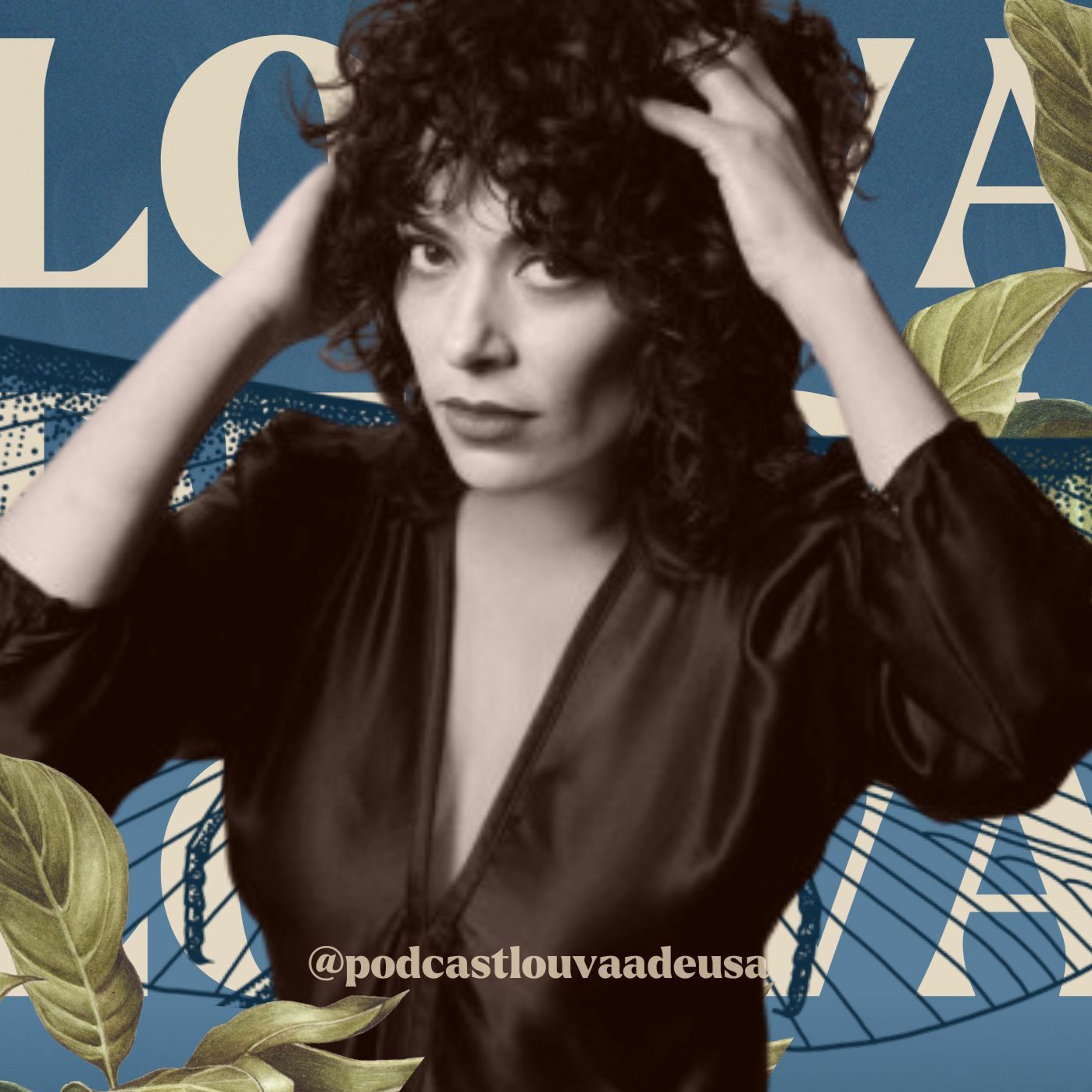 Louva a Deusa
