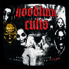 Hoodlum Cults