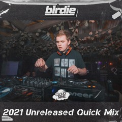 b1rdie 2021 Unreleased Quick Mix (Thanks for 900 Followers!!)