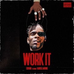 Work It (((new)))) 🔥🔥