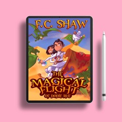 The Magical Flight of Dodie Rue by F.C. Shaw. Gratis Download [PDF]